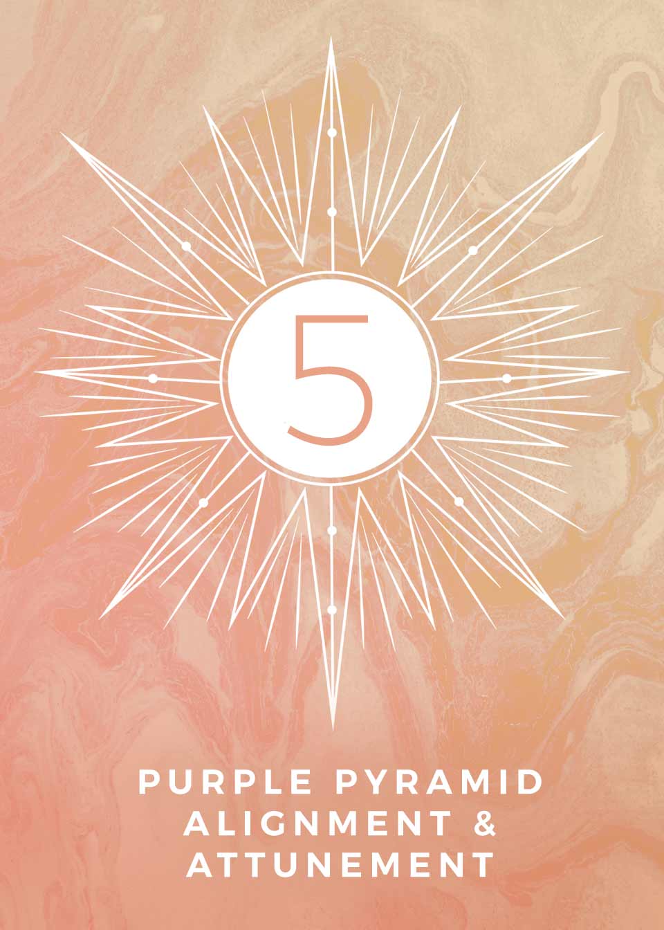 Purple Pyramid Alignment & Attunement